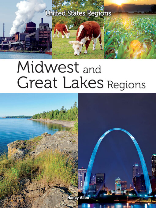 Title details for Midwest and Great Lakes Regions by Nancy Allen - Available